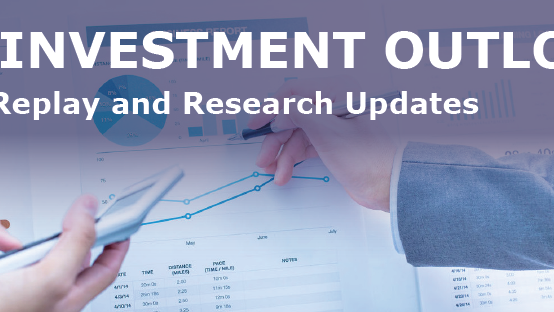 2018 Investment Outlook Webinar Replay and Research Updates.