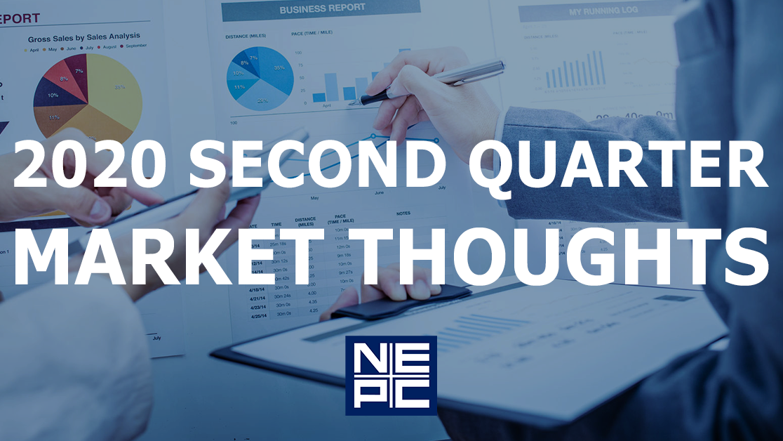 2020 Second Quarter Market Thoughts.