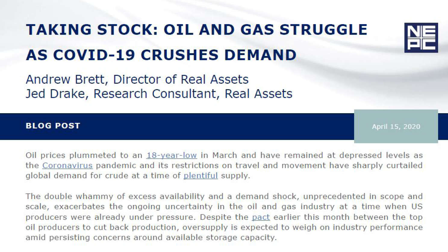 Taking Stock: OIl and Gas Struggle as COVID-19 crushes demand.