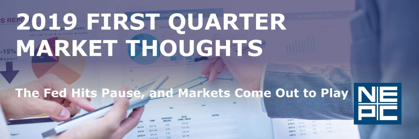 2019 First Quarter Market Thoughts.